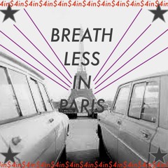 Breathless In Paris