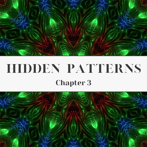 Chapter 3 - Hidden Patterns