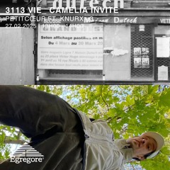 camélia invite petitcoeur ft. Knurx - 3113vie (Février 2024)
