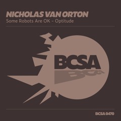 BCSA0470: Nicholas Van Orton - Some Robots Are Ok