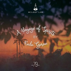A Voyage of Spirits by Radu Guran ⚗ VOS 079