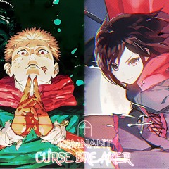 REMNANTS CURSEBREAKER (Jujutsu Kaisen Kaikai Kitan X RWBY This Will Be The Day Mashup)