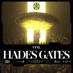 VYYL - Hades Gates