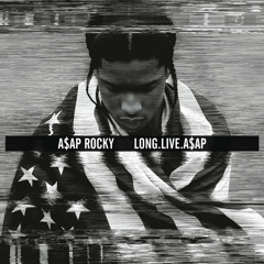 A$AP Rocky feat. Drake, 2 Chainz & Kendrick Lamar - F**kin' Problems