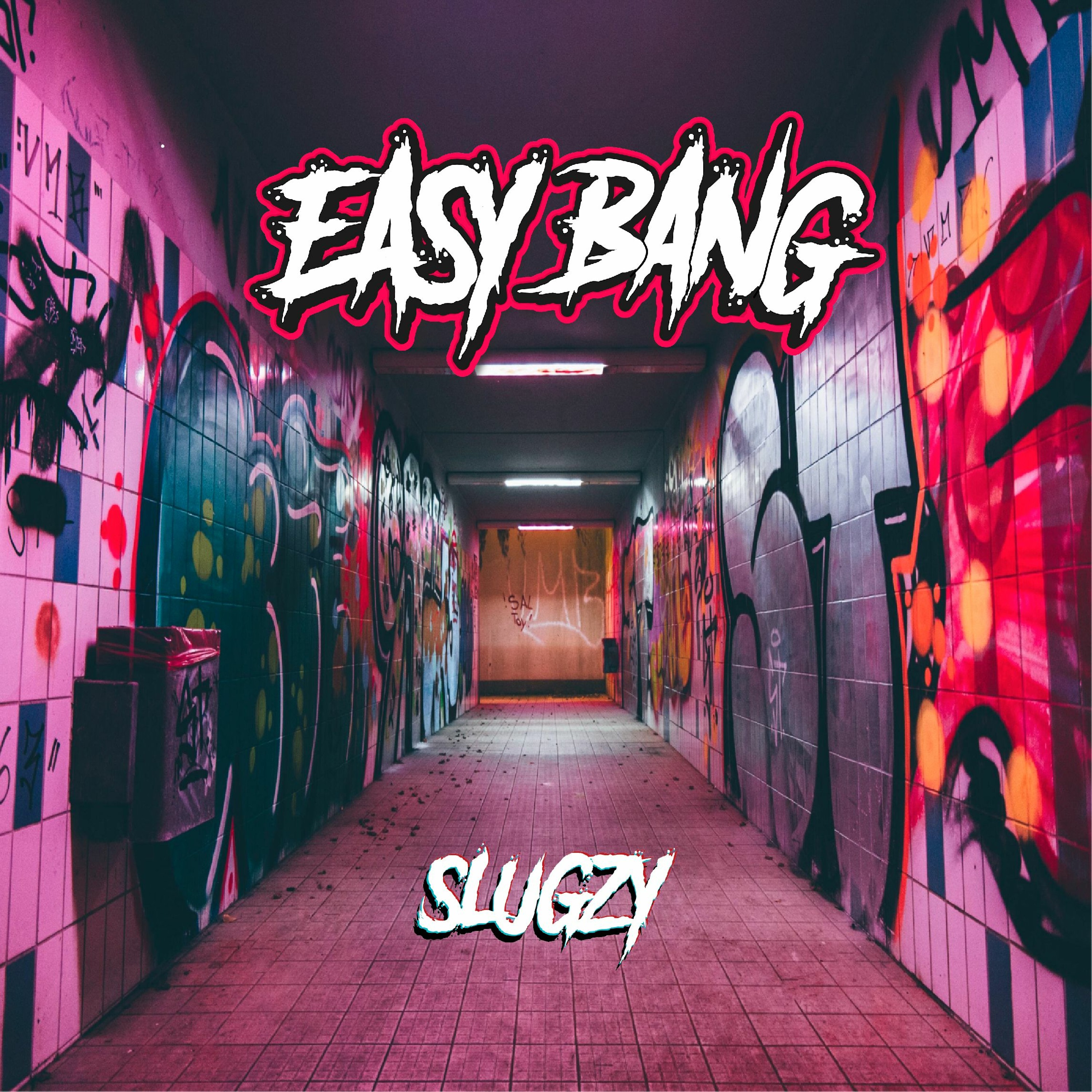 SLUGZY - EASY BANG (FREE DL) episode artwork