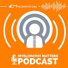 S2 Ep4 - Age & Myelopathy