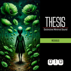 THESIS EPISODE #010 @ with Promoz 25.06.2025 [MICROHOUSE]