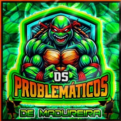 MEDLEYZADA TURMA OS PROBLEMATICOS 2025 @DJALANSOARES