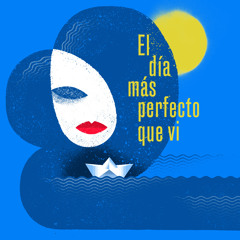 El día más perfecto que vi (feat. Julián Rossi)