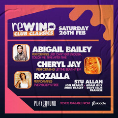 Rewind Club Classics - 26th Feb 2022 @ Playground MCR mixed by Adam Guy