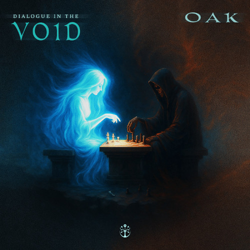 Oak - Dialogue in the void