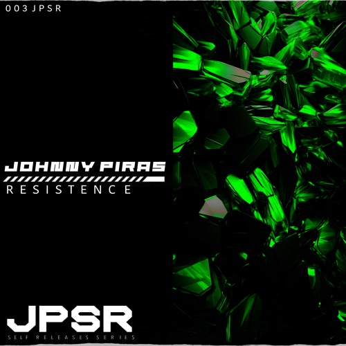 FREE DOWNLOAD | Johnny Piras - Resistence [JPSR003]