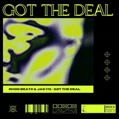 Rhod Beatz, Jakyn - Got The Deal