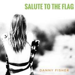 Salute To The Flag