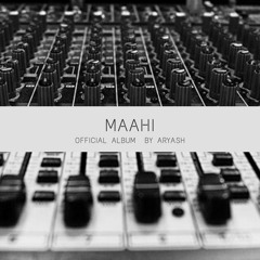 GHAR AAJA - ARYASH | MAAHI
