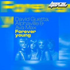 David Guetta, Alphaville & Ava Max - Forever Young (HenriqMoraes Mix) EXTENDED BUY DOWNLOAD