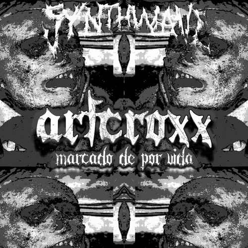 Artcroxx -Marcado De Por Vida