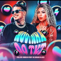 Felipe Amorim X McBrunaAlves‬ - Novinha Do TKT- Versao Rj ( DJ FB DE NITEROI & PL TORVIC )