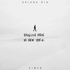 Vimen & Ariana Ria - English Man In New York