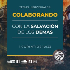Tema | Colaborando Con La Salvación De Los Demás