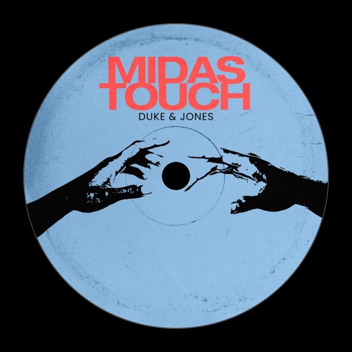 Stream Midas Touch by Duke & Jones | Listen online for free on 
