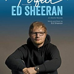 Read KINDLE 🖍️ Perfect: for Violin and Piano (Instrumental Solo) by  Ed Sheeran EBOO