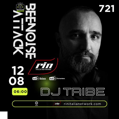Beenoise attack ep. 721 with Dj Tribe