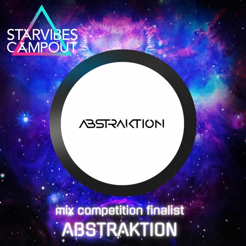 Starvibes 2023 Mix Contest Finalist | Bass Category | Abstraktion
