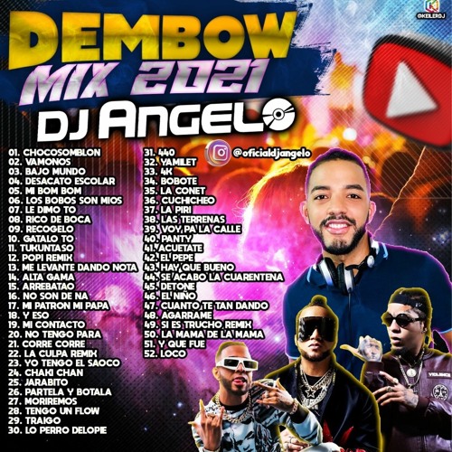 Stream DEMBOW MIX 2021 - DJ ANGELO by DJ ANGELO | Listen online for free on  SoundCloud