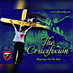 The Crucifiction