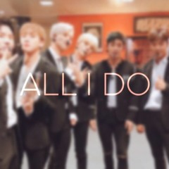 All I Do-monsta x