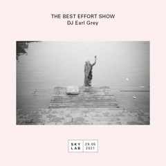 The Best Effort Show - Episode Twenty-One