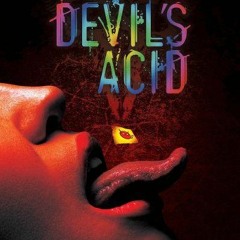 DEVIL'S ACID (Rise 2023) Official