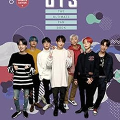 ACCESS KINDLE 📍 BTS: The Ultimate Fan Book (2022 Edition): Experience the K-Pop Phen