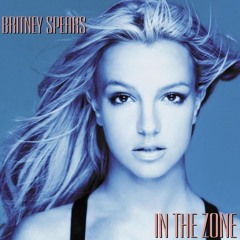 Britney Spears - You Can't Stop What You Can't Stop (In The Zone Unreleased)