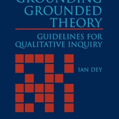 ✔Audiobook⚡️ Grounding Grounded Theory: Guidelines for Qualitative Inquiry