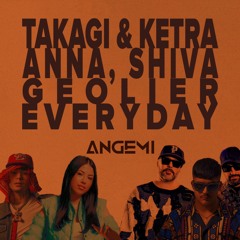 Takagi & Ketra, ANNA, Shiva, Geolier - EVERYDAY (ANGEMI HyperTechno Bootleg)