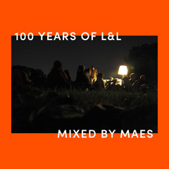 #100 Years of L&L // Mixed by Maes - Montagssorbet mit Laut & Luise