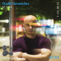 Guest Mix for Stadt Chronicles