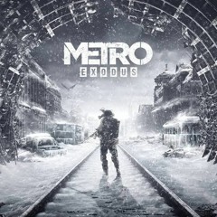 Metro Exodus - Admiral's Theme (Dawn of Hope)