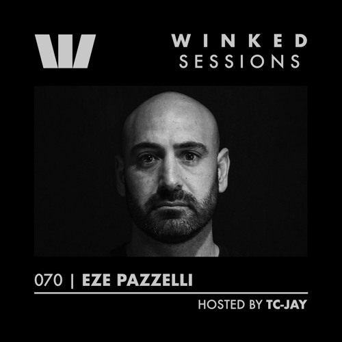 WINKED SESSIONS 070 | Eze Pazzelli
