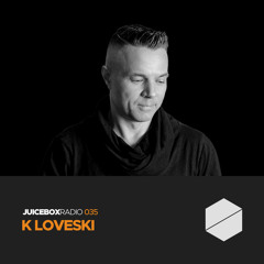Juicebox Radio 035 - K Loveski