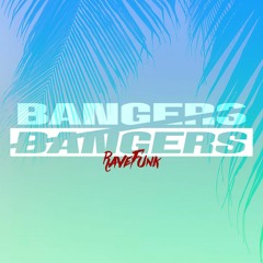 Bangers s/ Bangers : Rave Funk