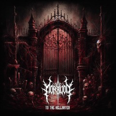MORBLOOD - TO THE HELLGATES