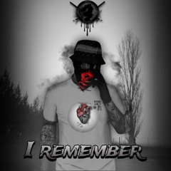 I Remember