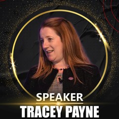 Episode #97 - Creating Lasting Success With Tracey Payne