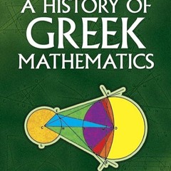 kindle👌 A History of Greek Mathematics, Volume II: From Aristarchus to Diophantus