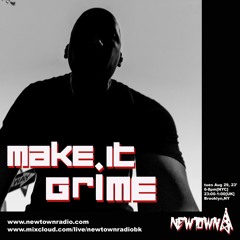 MAKE IT GRIME with Bookz 8-29-23