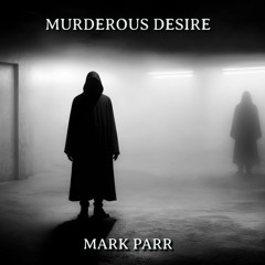 Murderous Desire