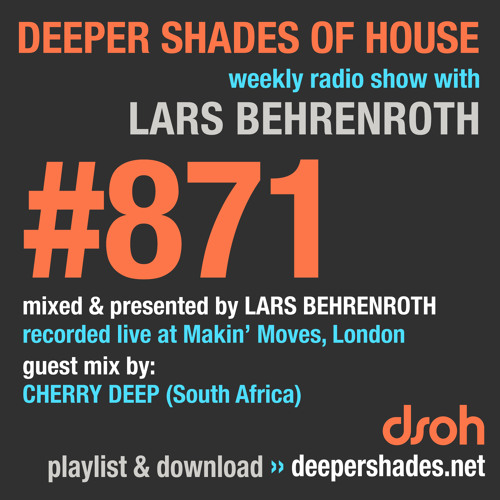 DSOH #871 Deeper Shades Of House w/ guest mix by CHERRY DEEP